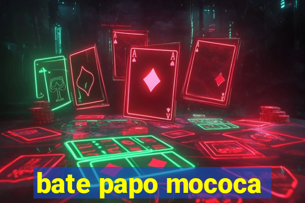 bate papo mococa